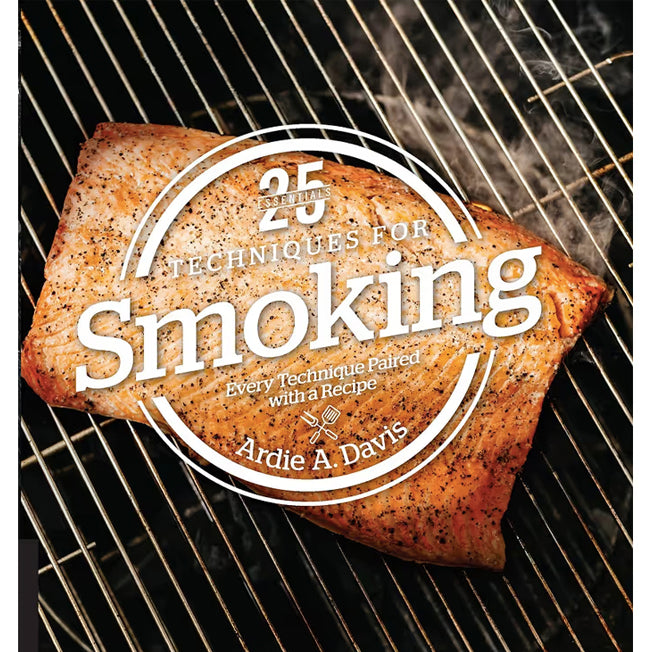 25 Essentials: Techniques for Smoking