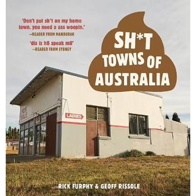Sh_t Towns Of Australia